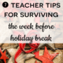 Truth For Teachers | 7 teacher tips for surviving the week before ...